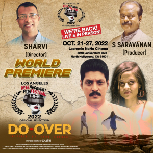 World Premiere of "Do Over" at 14th Reel Recovery Film Festival in Los Angeles